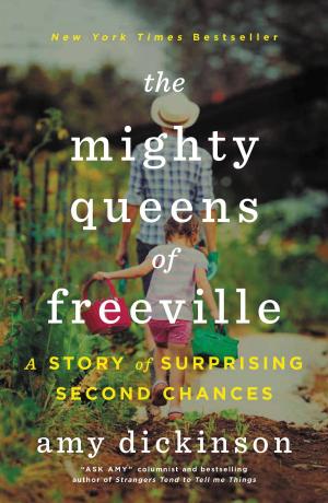 Cover of the book The Mighty Queens of Freeville by Steve Luxenberg
