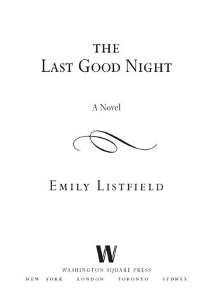 Cover of the book The Last Good Night by Karin Tanabe