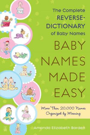 Cover of the book Baby Names Made Easy by Victoria Christopher Murray, ReShonda Tate Billingsley