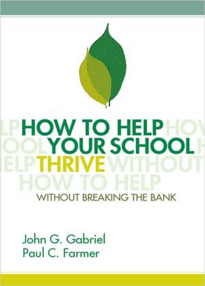 Cover of the book How to Help Your School Thrive Without Breaking the Bank by David F. Bateman, Jenifer L. Cline