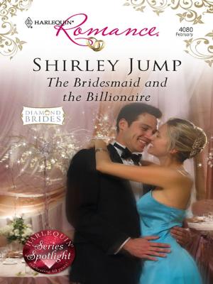 Cover of the book The Bridesmaid and the Billionaire by Anne Mather