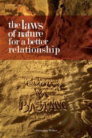 Cover of the book The Laws of Nature for a Better Relationship by HANNAH ALLEN