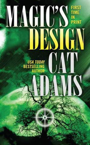 Cover of the book Magic's Design by Una McCormack