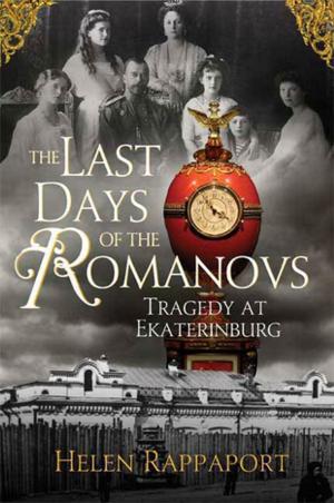 Book cover of The Last Days of the Romanovs