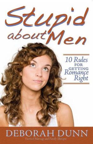 Cover of the book Stupid about Men by Beth K. Vogt