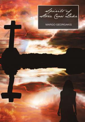 Cover of the book Spirits of Stone Cross Lake by George P. Matheos