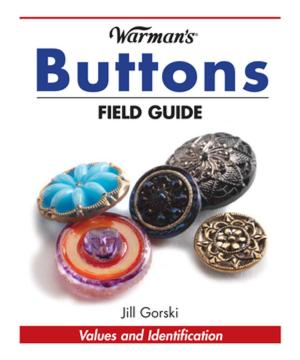 Cover of the book Warman's Buttons Field Guide by Allison Stacy, Diane Haddad