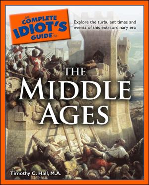 Cover of the book The Complete Idiot's Guide to the Middle Ages by Rabbi Aaron Parry
