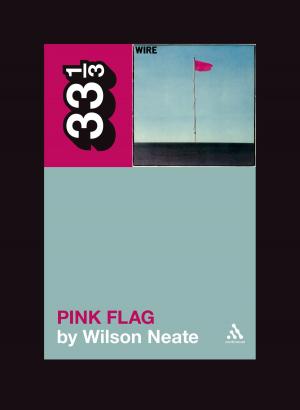 Cover of the book Wire's Pink Flag by 