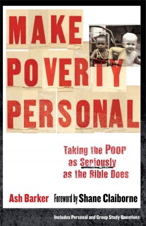 Cover of the book Make Poverty Personal (ēmersion: Emergent Village resources for communities of faith) by Lauraine Snelling