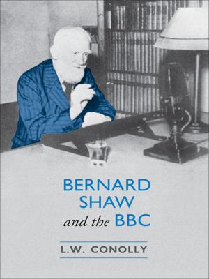 Cover of the book Bernard Shaw and the BBC by Greg Taylor
