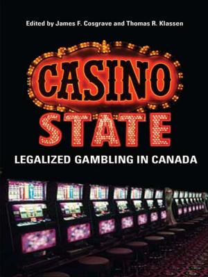 Cover of the book Casino State by Robert J. Sharpe, Patricia I. McMahon