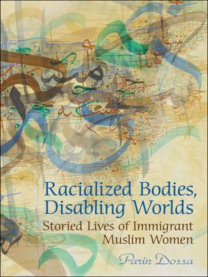 Book cover of Racialized Bodies, Disabling Worlds