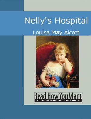 Cover of the book Nelly's Hospital by Basil King