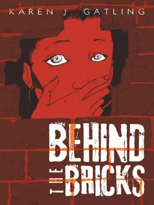 Cover of the book Behind the Bricks by Marcus E. Cumbie