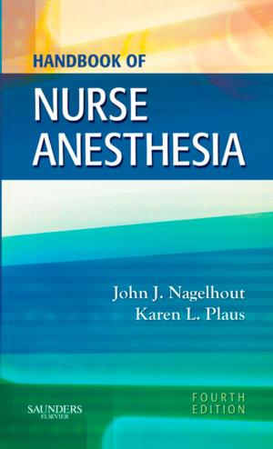 Cover of the book Handbook of Nurse Anesthesia - E-Book by Michael S. Saag, MD