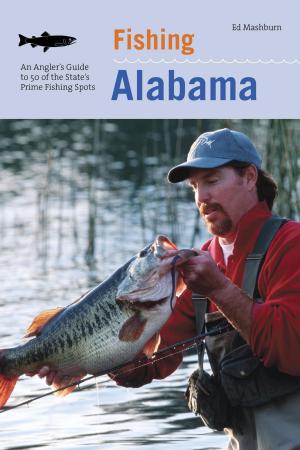 Cover of the book Fishing Alabama by Kevin O'Connell, Josh Pahigian