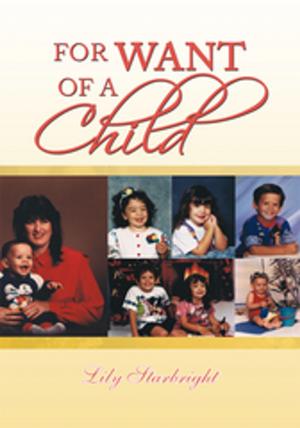 Cover of the book For Want of a Child by Rabbi Yitz Wyne