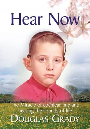 Cover of the book Hear Now by B. Weston Rook