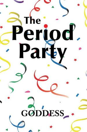 Cover of the book The Period Party by C. Stephen Foster