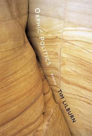 Cover of the book Orphic Politics by Tilda Shalof