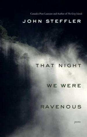 Cover of the book That Night We Were Ravenous by Jim Leech, Jacquie McNish