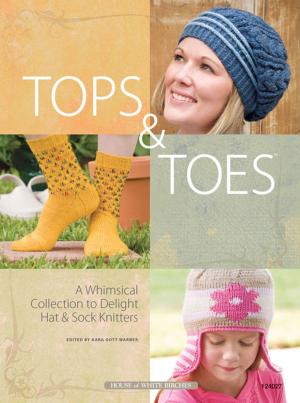 Cover of the book Tops & Toes by Chris Malone, Chris Malone