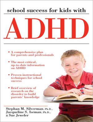 Book cover of School Success for Kids With ADHD