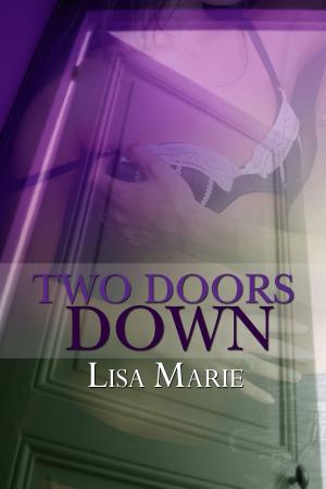 Cover of the book Two Doors Down by Philippa Grey-Gerou