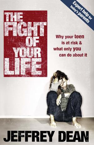 Cover of the book The Fight of Your Life by Jill Burrett, Michael Green