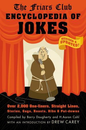Cover of the book Friars Club Encyclopedia of Jokes by Kathy Bertone