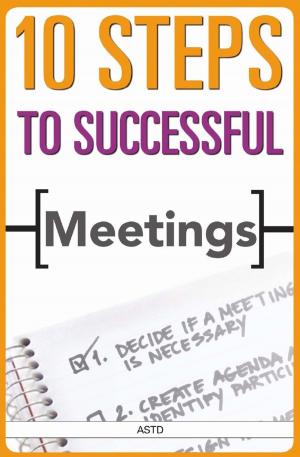 Cover of the book 10 Steps to Successful Meetings by Jim Swartz, Julie K. Thorpe