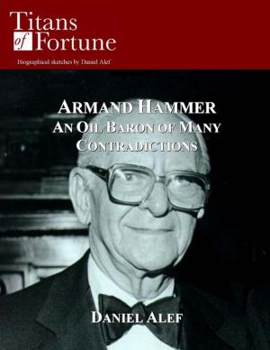 Book cover of Armand Hammer: An Oil Baron Of Many Contradictions