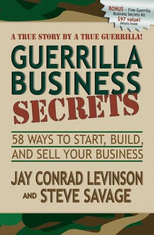 Book cover of Guerrilla Business Secrets