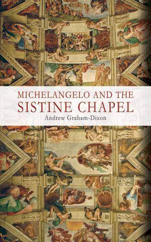 Cover of Michelangelo and the Sistine Chapel