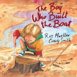 Cover of the book The Boy who built the boat by Peter Macinnis