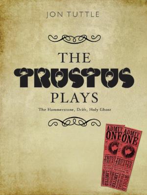 Cover of The Trustus Plays