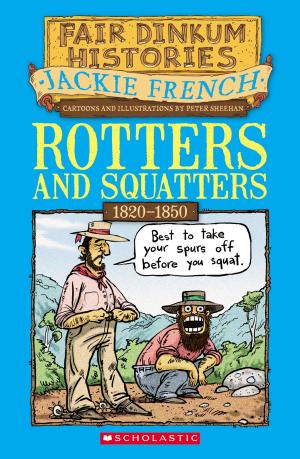 Cover of the book Rotters and Squatters by Jackie French