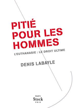Cover of the book Pitié pour les hommes by François Lenglet