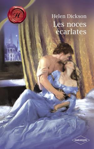 Cover of the book Les noces écarlates (Harlequin Les Historiques) by Fiona Hood-Stewart