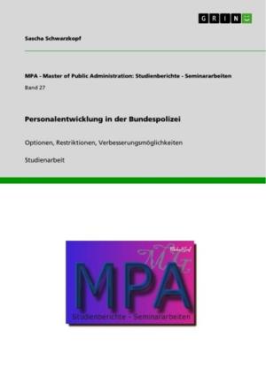 Cover of the book Personalentwicklung in der Bundespolizei by Tobias Scheidacker, Peter Hesse