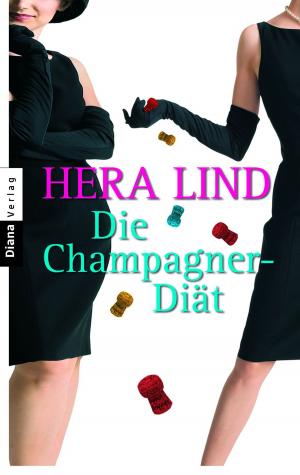Cover of the book Die Champagner-Diät by Angelika Schwarzhuber