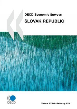 Cover of the book OECD Economic Surveys: Slovak Republic 2009 by Collectif