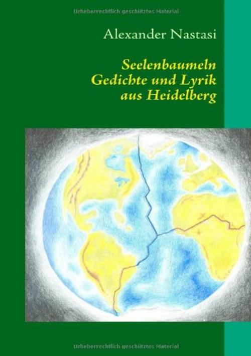 Cover of the book Seelenbaumeln by Alexander Nastasi, Alexander Nastasi
