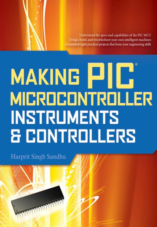 Cover of the book Making PIC Microcontroller Instruments and Controllers by Harprit Singh Sandhu, McGraw-Hill Education