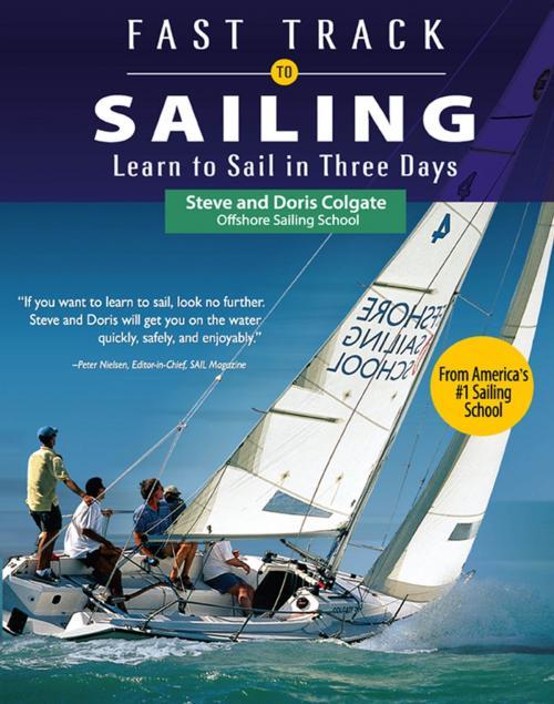Cover of the book Fast Track to Sailing by Steve Colgate, Doris Colgate, McGraw-Hill Education