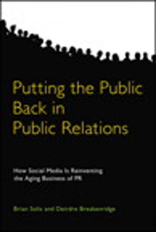 Cover of the book Putting the Public Back in Public Relations by Brian Solis, Deirdre K. Breakenridge, Pearson Education