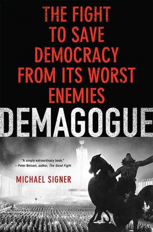 Cover of the book Demagogue by Michael Signer, St. Martin's Press