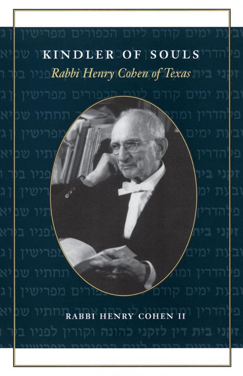 Cover of the book Kindler of Souls by Rabbi Henry, II Cohen, University of Texas Press