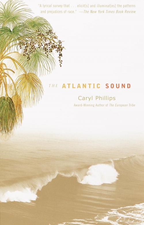 Cover of the book The Atlantic Sound by Caryl Phillips, Knopf Doubleday Publishing Group